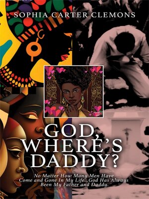 cover image of God, Where's Daddy?